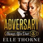 Adversary Shifters Forever Worlds, Elle Thorne