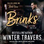 Brinks, Winter Travers