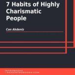 7 Habits of Highly Charismatic People, Can Akdeniz
