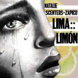 Lima :: Limon, Natalie Scenters-Zapico