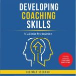 Developing Coaching Skills A Concise Introduction, Dietmar Sternad