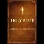 The Bible, American Standard Version ASV  Genesis, The Bible, American Standard Version ASV  Genesis