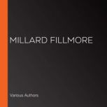 Millard Fillmore for Kids, Smith Show Media Group