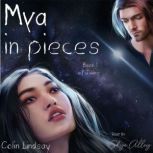 Mya in Pieces Entangled Hearts, Colin Lindsay