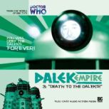 Dalek Empire 1.3 Death to the Daleks!, Nicholas Briggs
