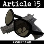 Article 15 Griffith Crowe Stories #1, M.T. Bass