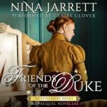 Friends of the Duke The Prequel Novellas, Nina Jarrett