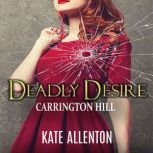 Deadly Desire, Kate Allenton