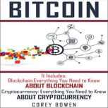 Bitcoin: 2 Manuscripts: Blockchain, Cryptocurrency