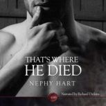 That's Where He Died An Erotic Short Story, Nephy Hart