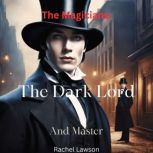 The Dark Lord And Master, Rachel Lawson