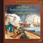 The First Independence Day Celebration, Jennifer Krueger