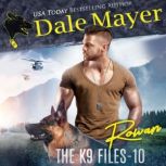 Rowan Book 10 of The K9 Files, Dale Mayer
