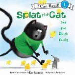 Splat the Cat and the Quick Chicks, Rob Scotton