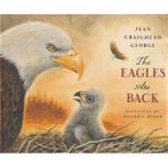 The Eagles are Back, Jean Craighead George