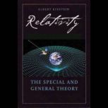 Relativity The Special and General Theory, Albert Einstein