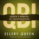 QBI Queens Bureau of Investigation, Ellery Queen