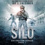SILO (Book 1), Jay J. Falconer