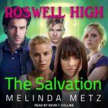 The Salvation, Melinda Metz