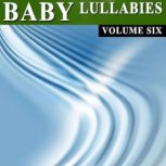 Baby Lullabies Vol. 6, Antonio Smith