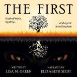 The First, Lisa M. Green