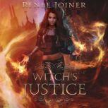 Witch's Justice, Renee Joiner