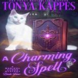 A Charming Spell, Tonya Kappes