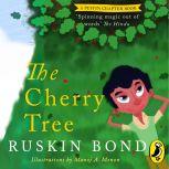 The Cherry Tree, Ruskin Bond