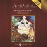 Cinderella, Rumpelstiltskin, and Other Stories, Jacob Grimm