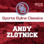Sports Byline: Andy Zlotnick, Ron Barr