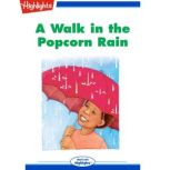 A Walk in the Popcorn Rain, Beverly Capozzoli