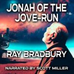 Jonah of the Jove-Run, Ray Bradbury