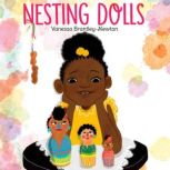 Nesting Dolls, Vanessa Brantley-Newton
