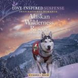 Alaskan Wilderness Rescue, Sarah Varland