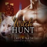 Witch Hunt, Layla Nash