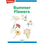 Summer Flowers, Highlights for Children
