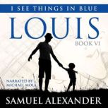 Louis, Samuel Alexander