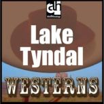 Lake Tyndal Westerns, Max Brand