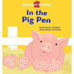 In the Pig Pen, Patricia M. Stockland