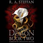 The Sixth Demon: Book Two, R. A. Steffan