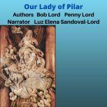 Our Lady of Pilar, Bob Lord