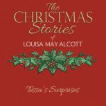 Tessa's Surprises, Louisa May Alcott