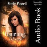 Haunting Magic A Paranormal Romance, Neely Powell