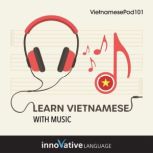 Learn Vietnamese With Music