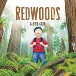 Redwoods, Jason Chin