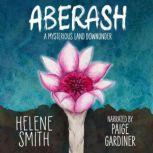 Aberash A Mysterious Land Downunder, Helene Smith