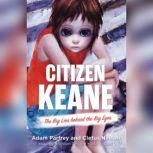 Citizen Keane The Big Lies behind the Big Eyes