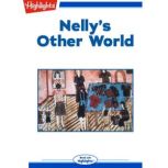 Nelly's Other World, Nelly S. Toll