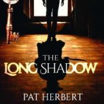 The Long Shadow, Pat Herbert