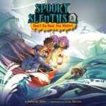 Spooky Sleuths #3: Don't Go Near the Water!, Natasha Deen